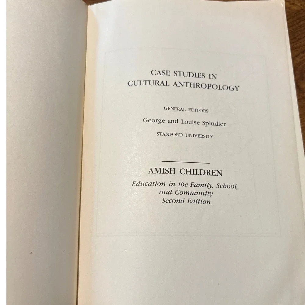 Amish Children Education Family School Community 2nd Ed Hostetler 1992 Sociology